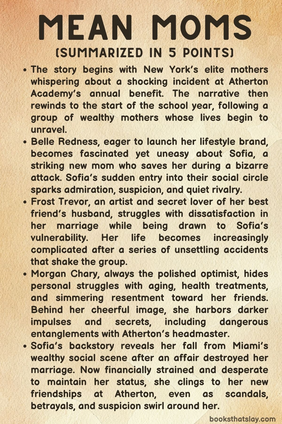Mean Moms Summary