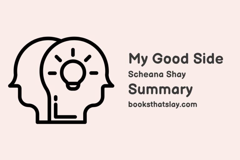 My Good Side by Scheana Shay Summary and Analysis