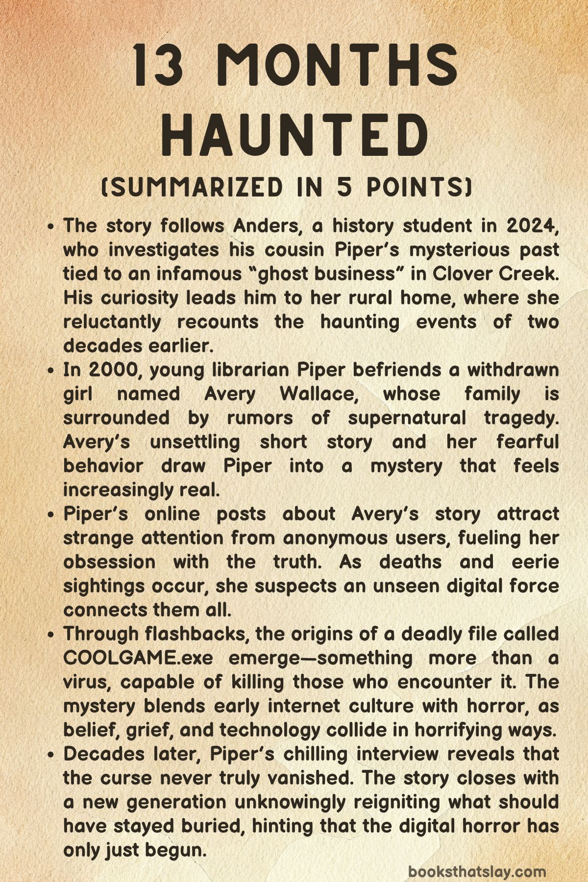 13 months haunted summary