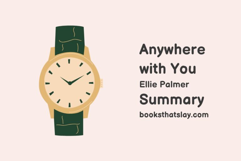Anywhere with You Summary, Characters and Themes