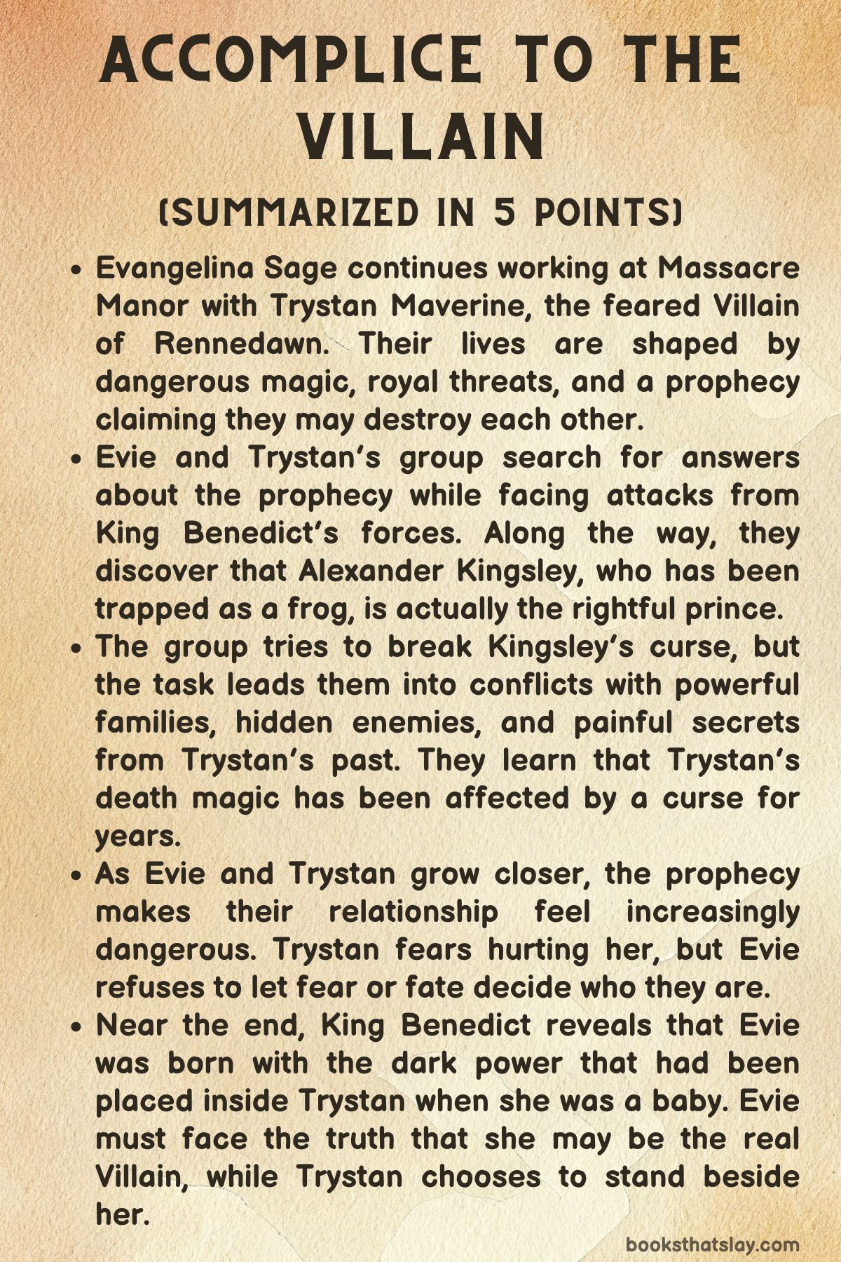 Accomplice to the Villain Summary