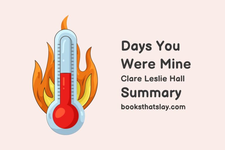 Days You Were Mine Summary, Characters and Themes