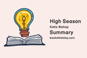 High Season by Katie Bishop Summary, Characters and Themes