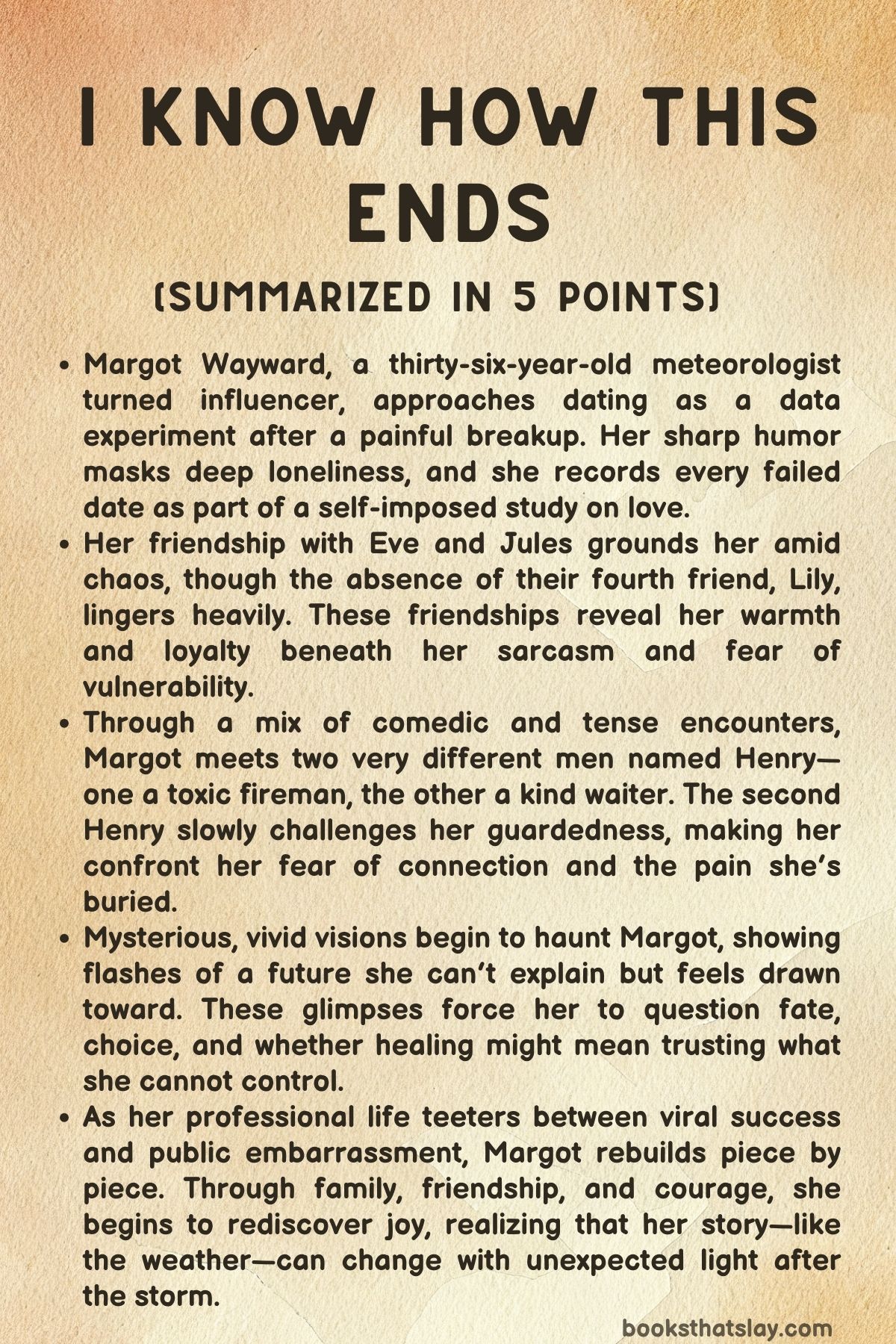 I Know How This Ends Summary