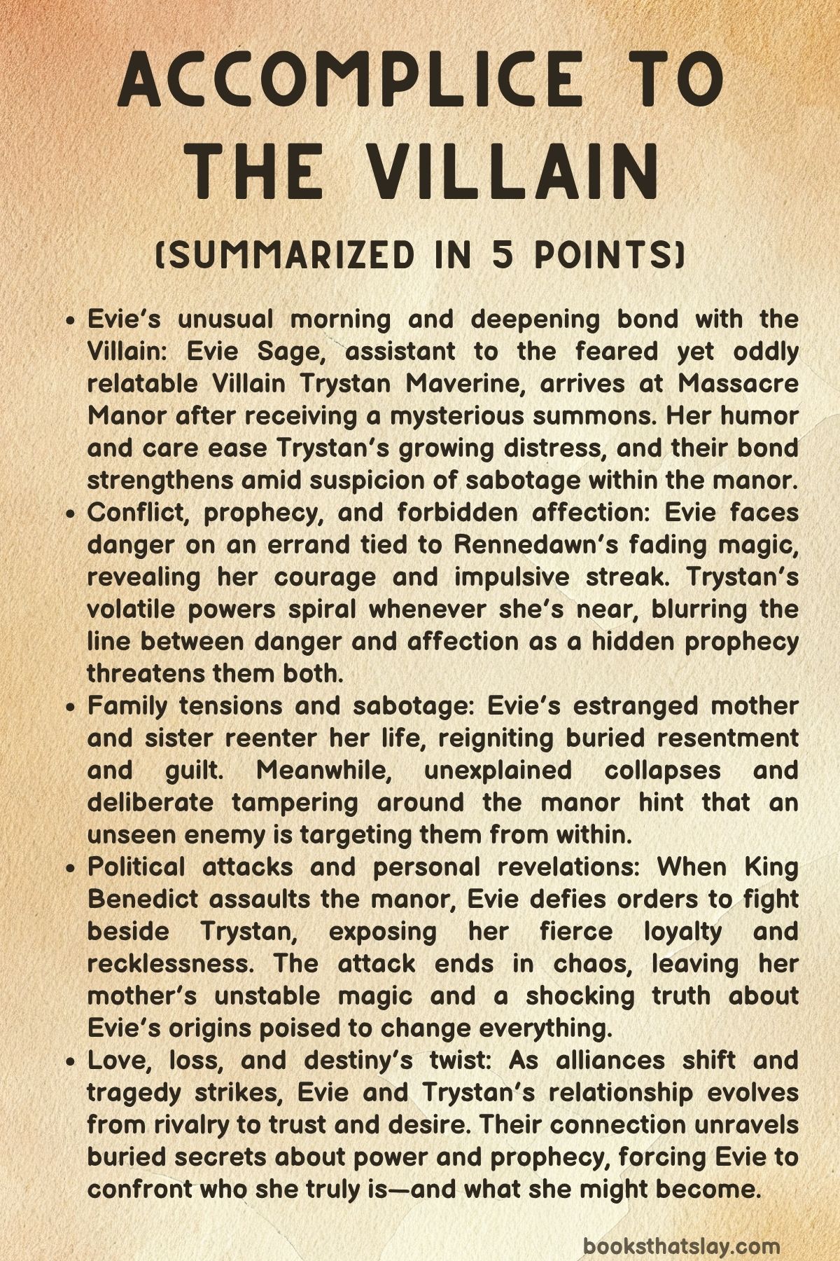 Accomplice to the Villain Summary