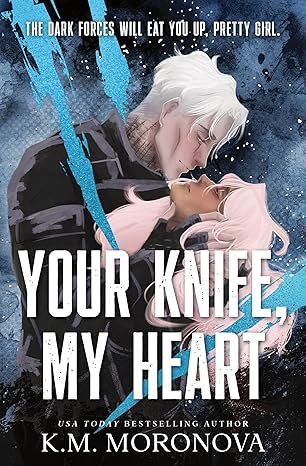Your Knife My Heart book cover