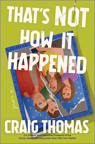 That's Not How It Happened book cover