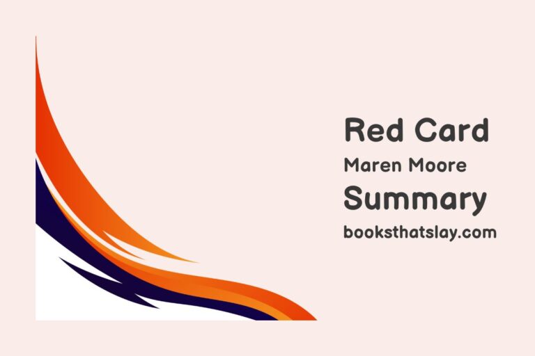 Red Card by Maren Moore Summary, Characters and Themes