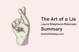 The Art of a Lie Summary, Characters and Themes