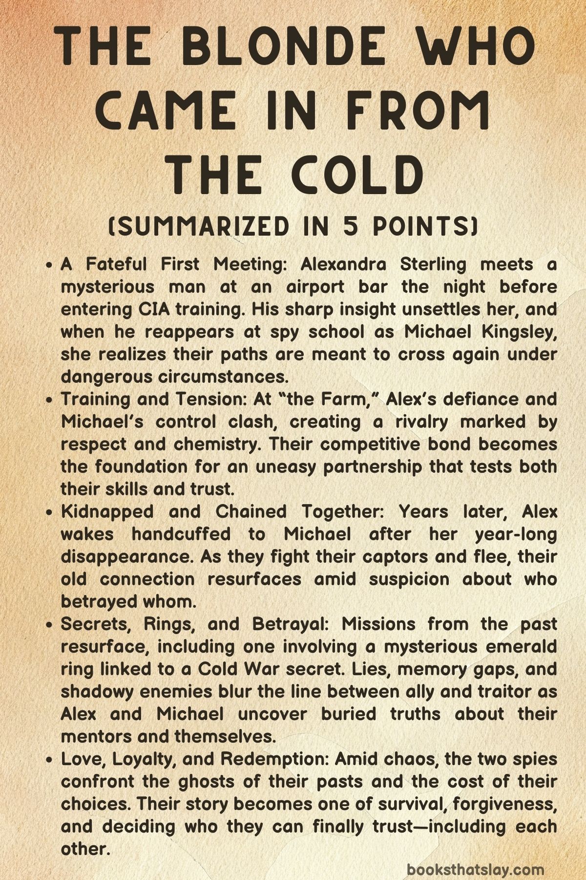 The Blonde Who Came in from the Cold Summary