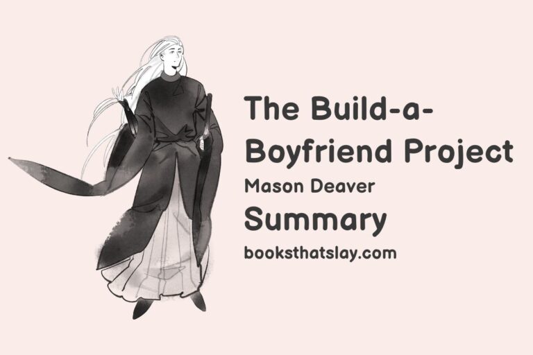 The Build-a-Boyfriend Project Summary, Characters and Themes
