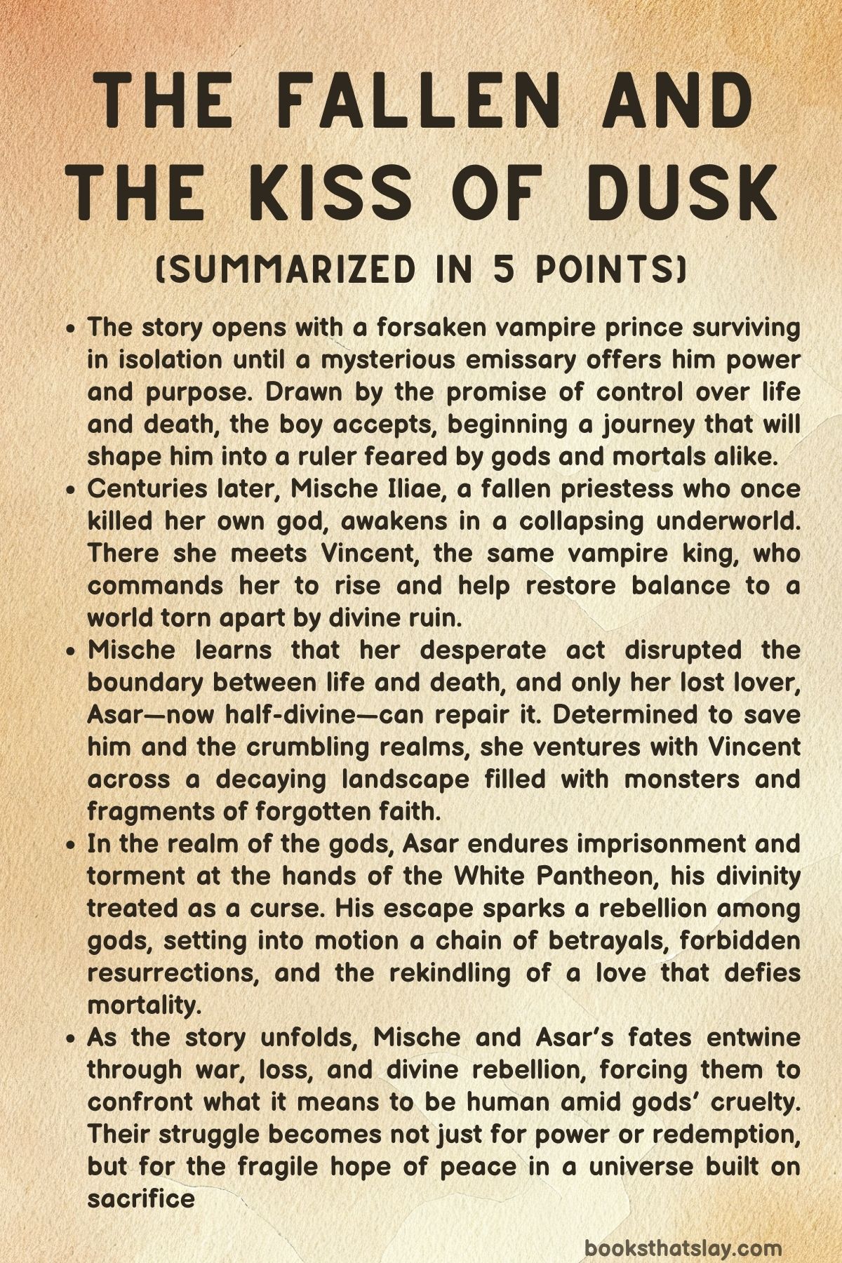 The Fallen and the Kiss of Dusk Summary