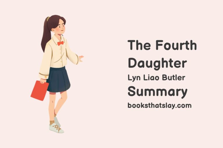 The Fourth Daughter Summary, Characters and Themes