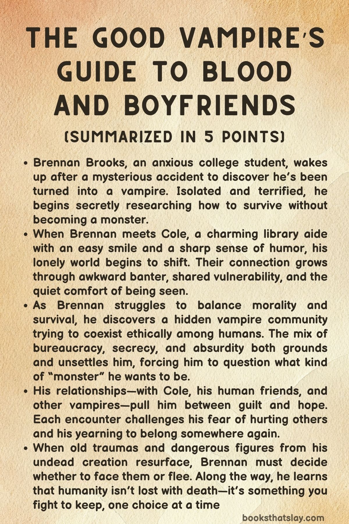 The Good Vampire’s Guide to Blood and Boyfriends Summary