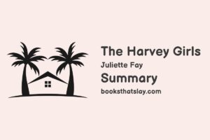 The Harvey Girls Summary, Characters and Themes