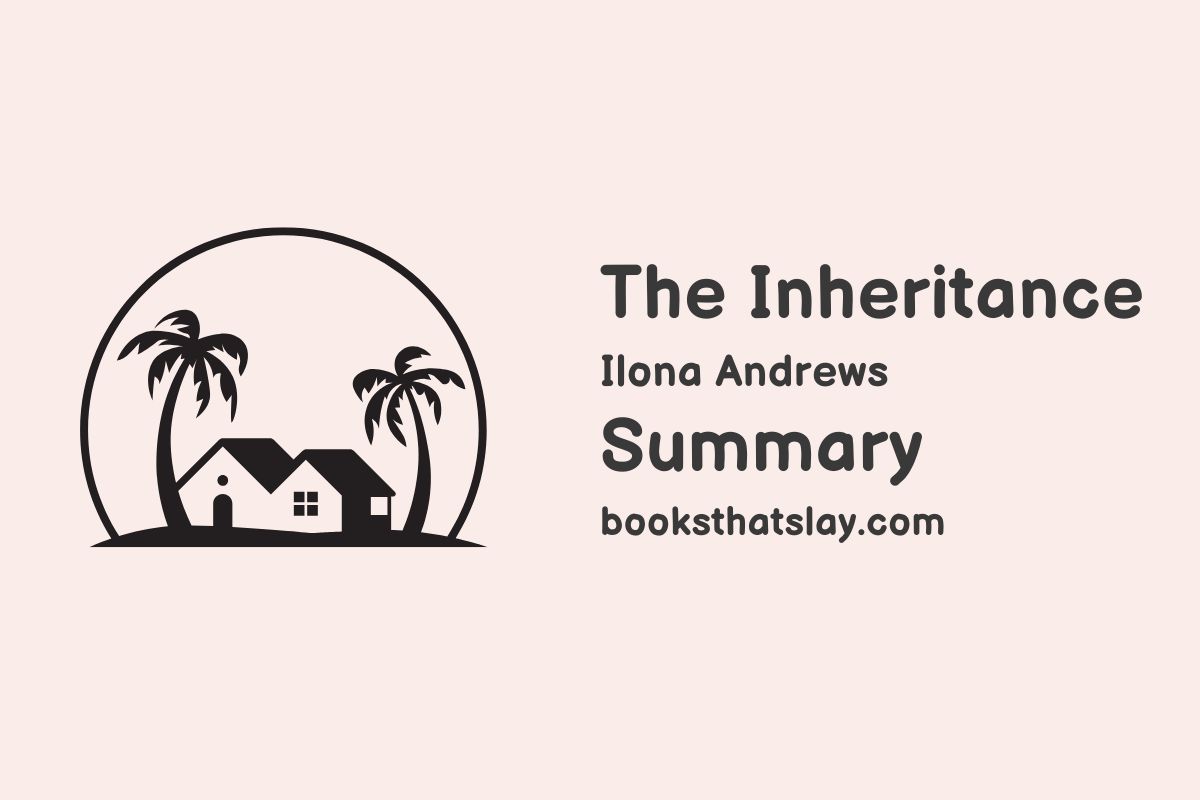 The Inheritance by Ilona Andrews Summary, Characters and Themes