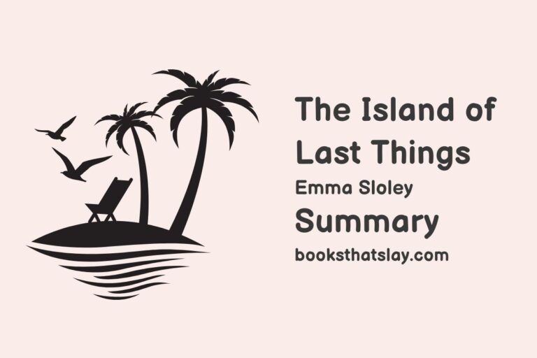 The Island of Last Things Summary, Characters and Themes