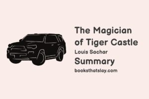 The Magician of Tiger Castle Summary, Characters and Themes 
