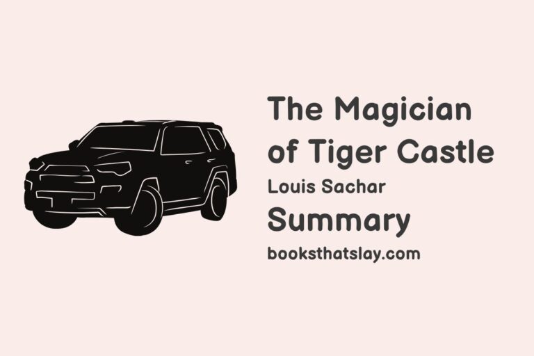 The Magician of Tiger Castle Summary, Characters and Themes 