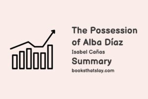 The Possession of Alba Díaz Summary, Characters and Themes
