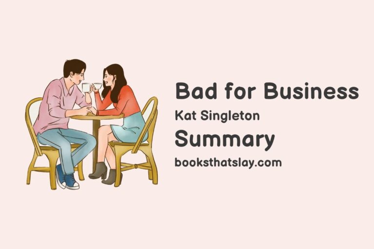Bad for Business Summary, Characters and Themes