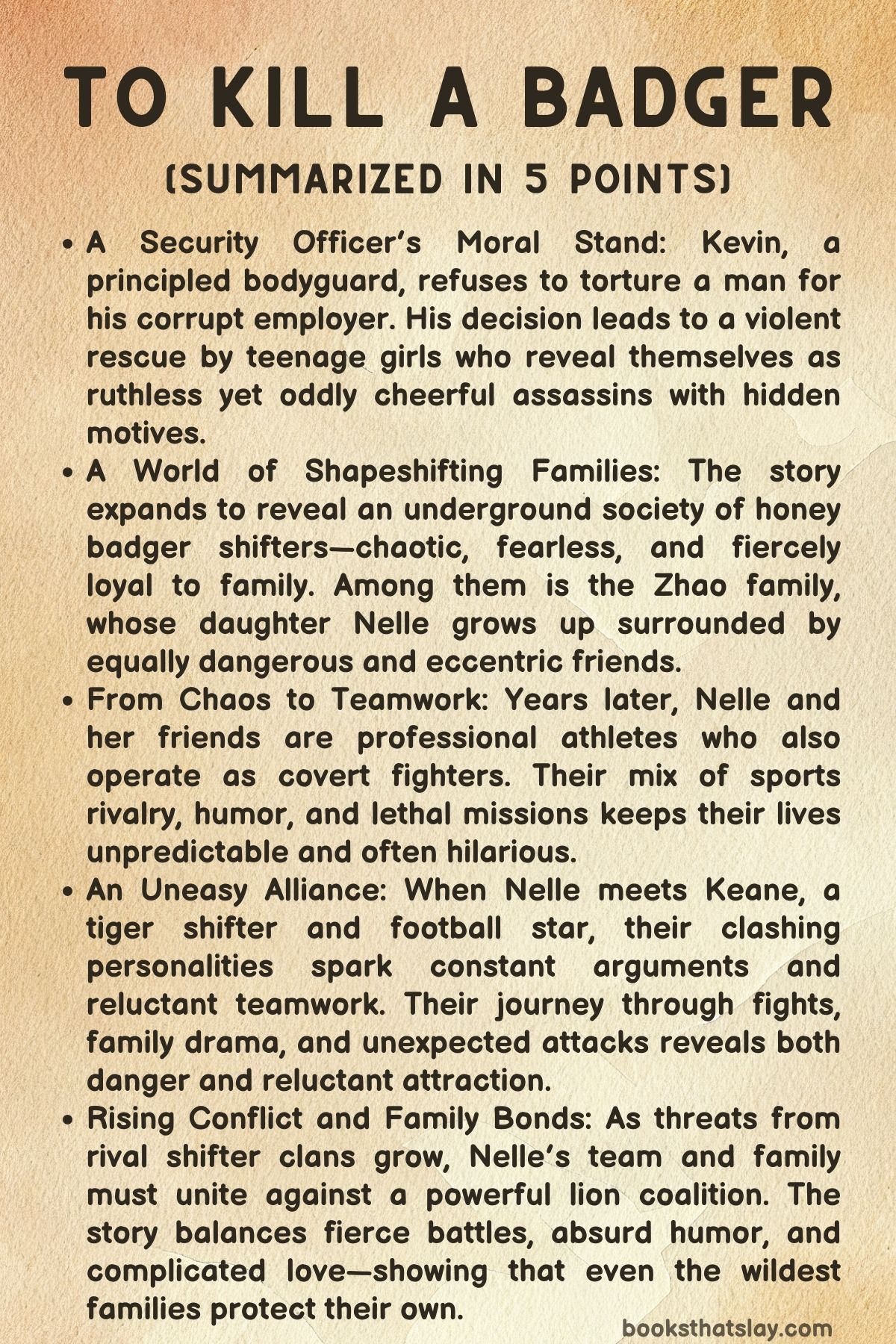 To Kill a Badger Summary