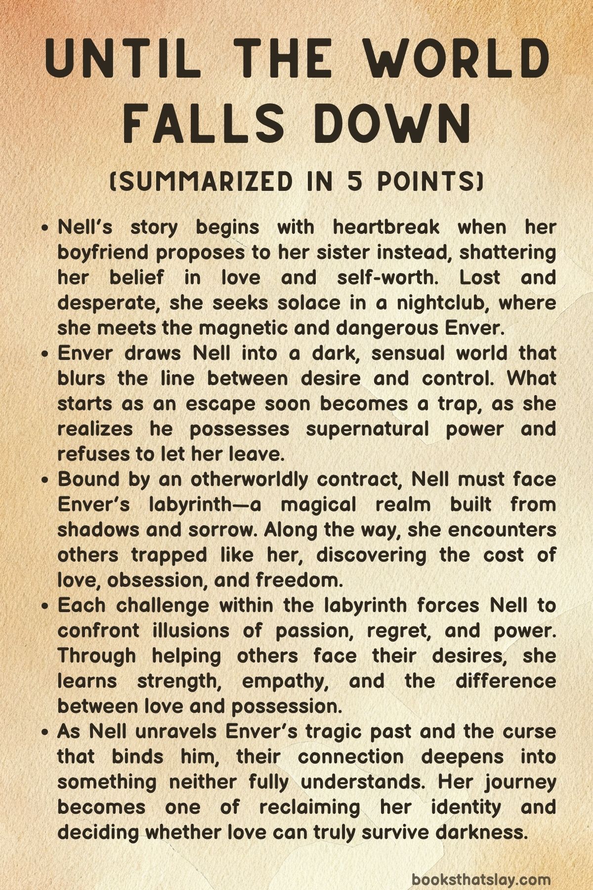 Until the World Falls Down Summary