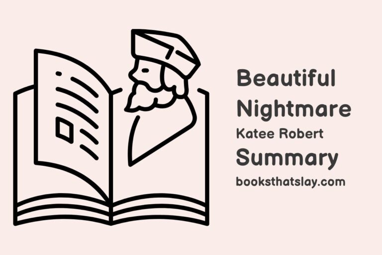 Beautiful Nightmare Summary, Characters and Themes