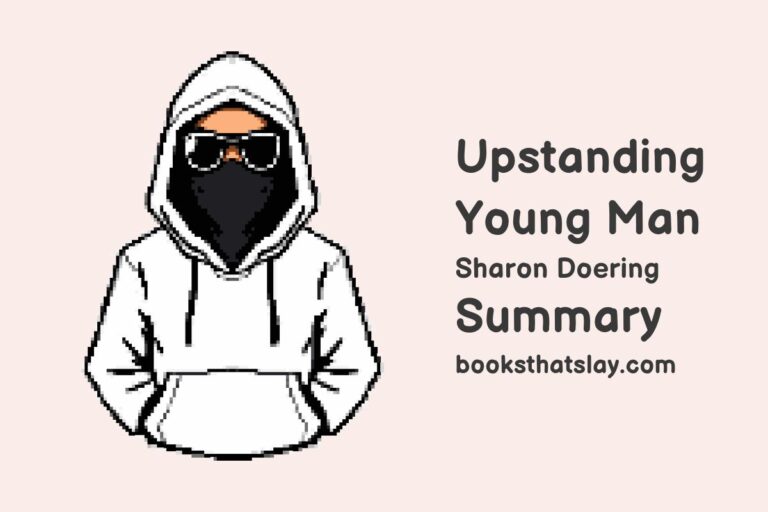 Upstanding Young Man Summary, Characters and Themes
