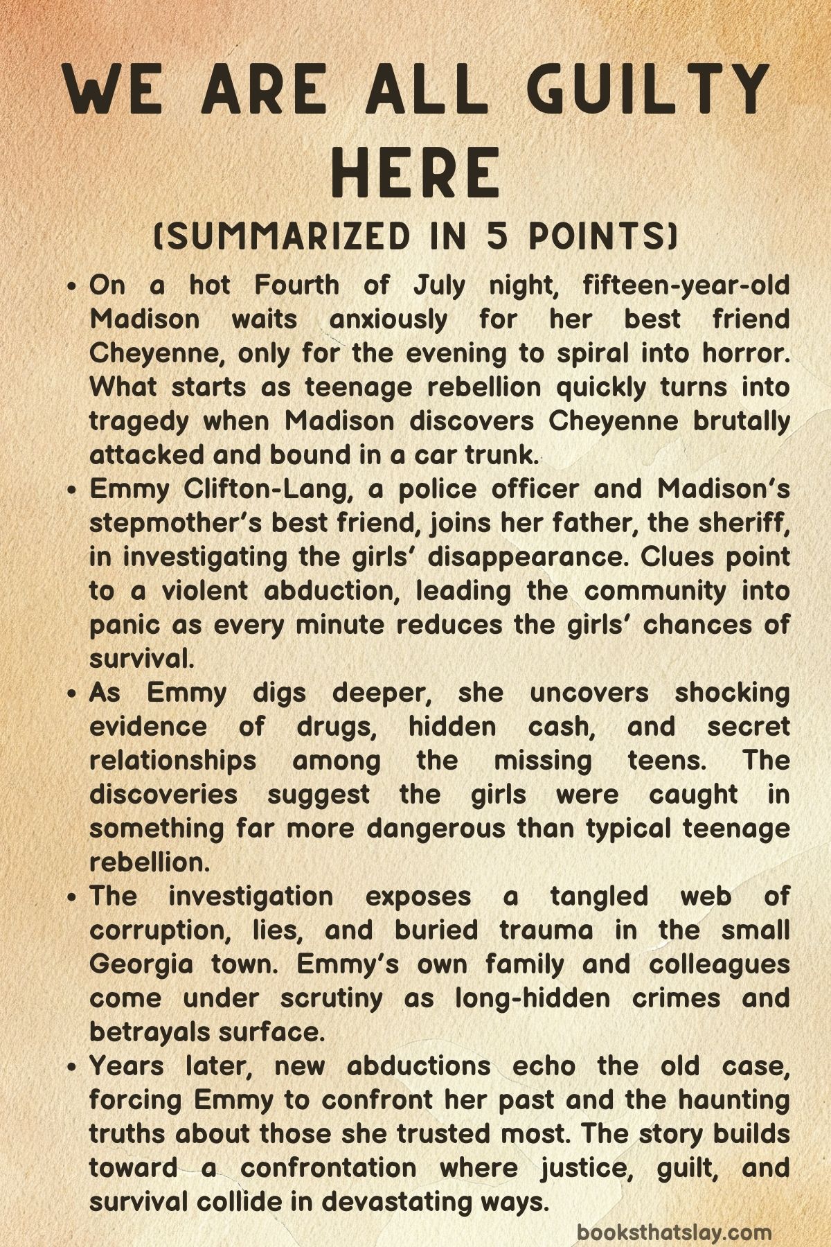 We Are All Guilty Here Summary