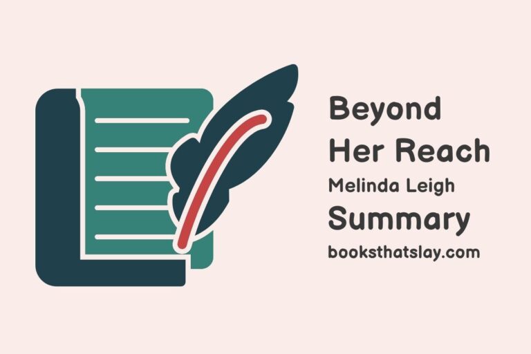 Beyond Her Reach Summary, Characters and Themes