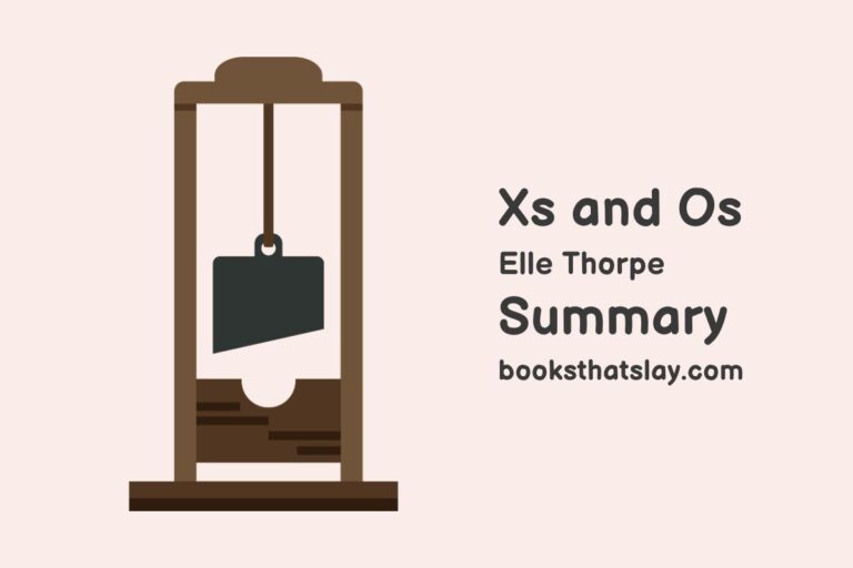 X’s and O’s Summary, Characters and Themes