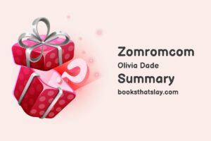 Zomromcom Summary, Characters and Themes