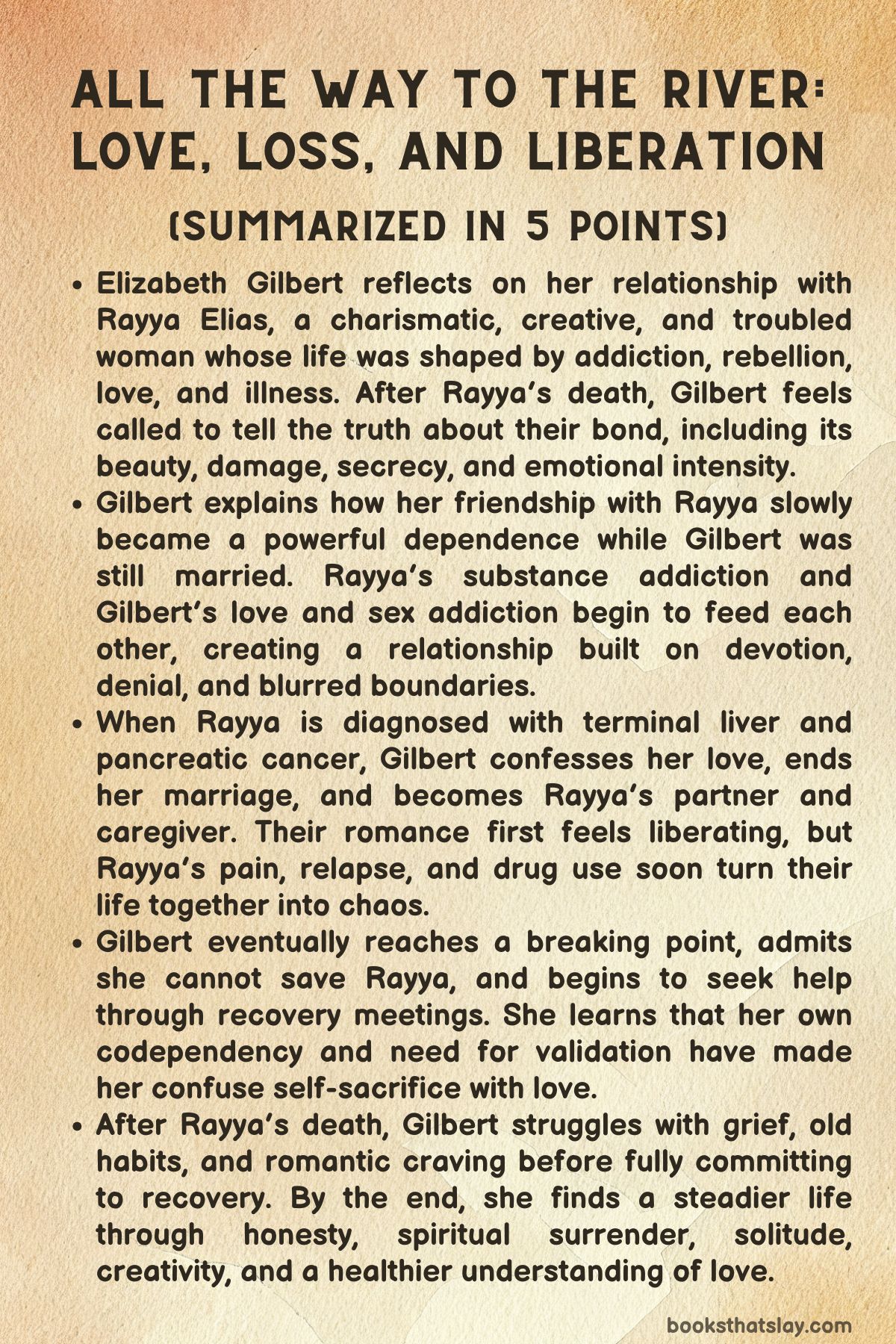 All the Way To the River Summary