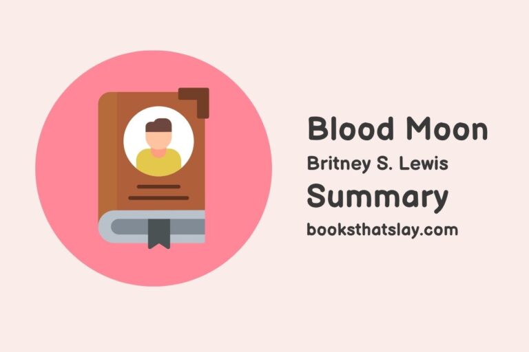 Blood Moon Summary, Characters and Themes | Britney S. Lewis