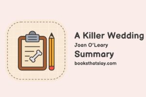 A Killer Wedding Summary, Characters and Themes