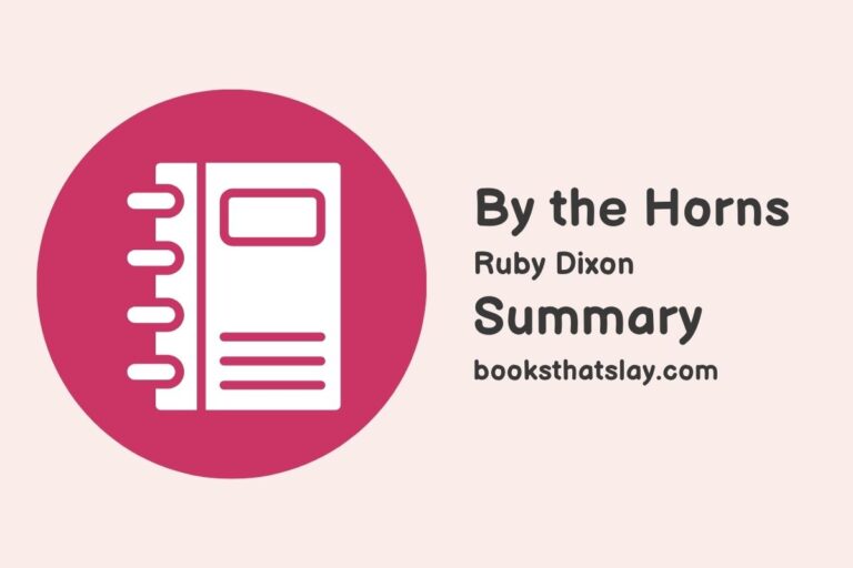 By the Horns Summary, Characters and Themes