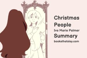 Christmas People Summary, Characters and Themes