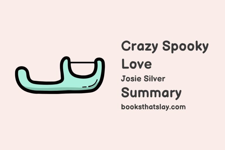 Crazy Spooky Love Summary, Characters and Themes
