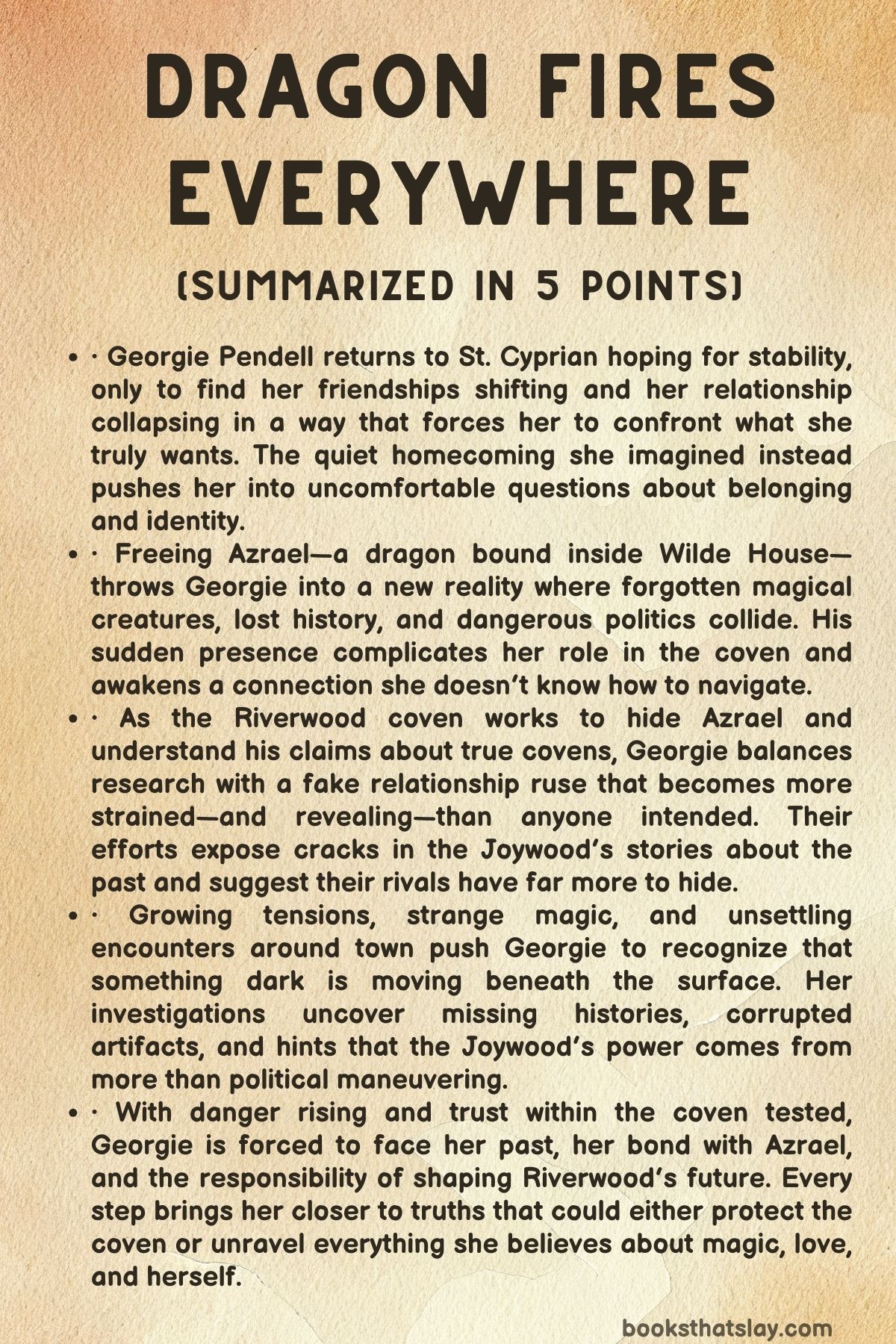 Dragon Fires Everywhere Summary, Characters and Themes