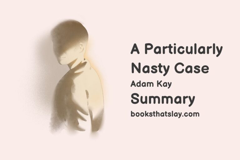 A Particularly Nasty Case Summary, Characters and Themes