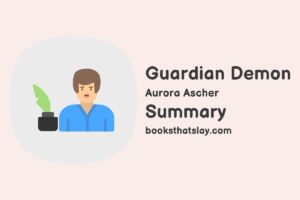 Guardian Demon Summary, Characters and Themes