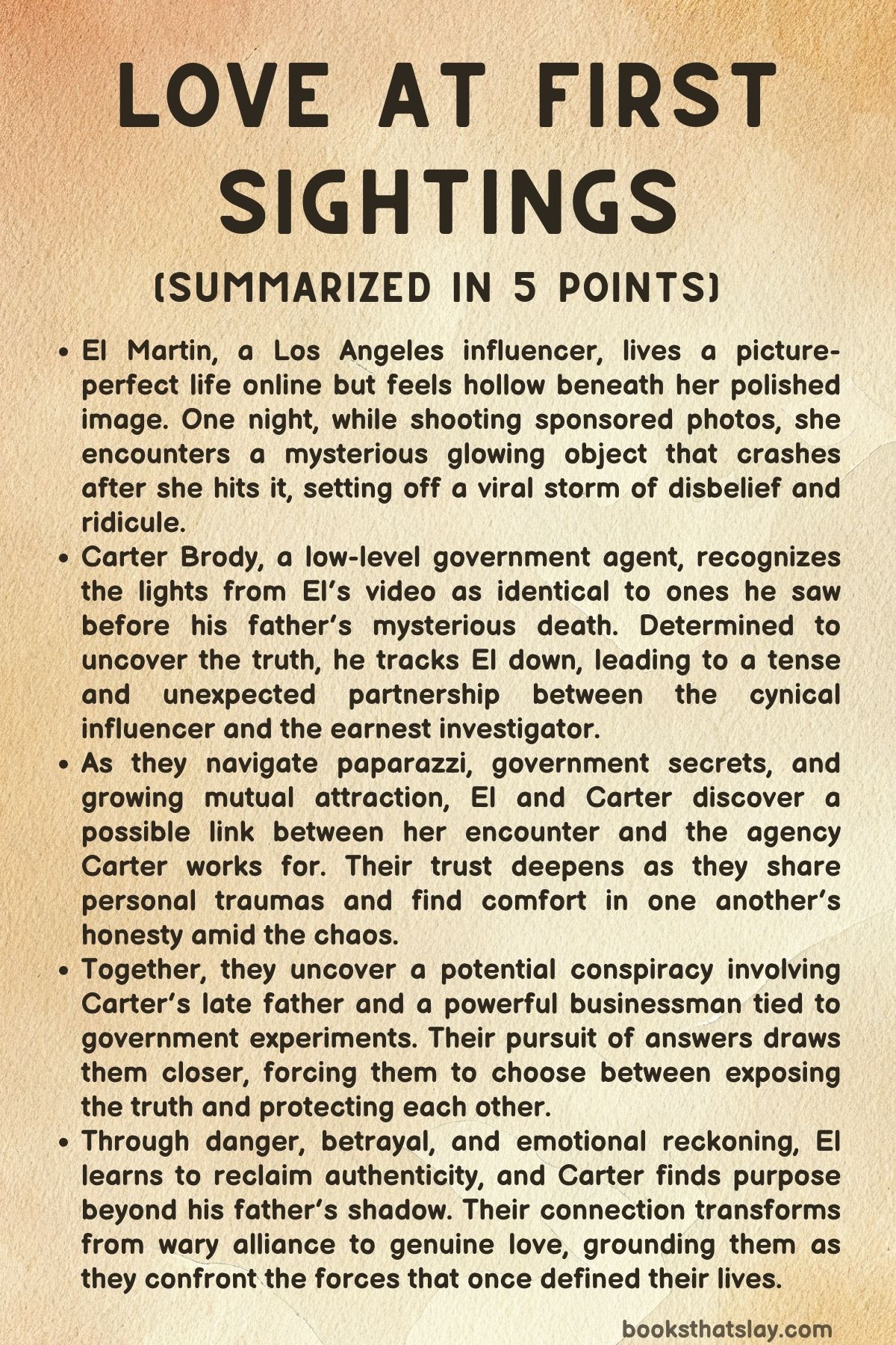 Love at First Sightings Summary