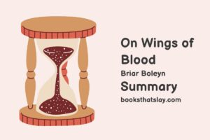On Wings of Blood Summary, Characters and Themes