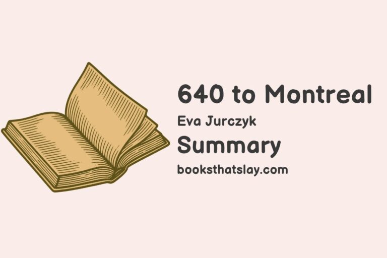 6:40 to Montreal Summary, Characters and Themes