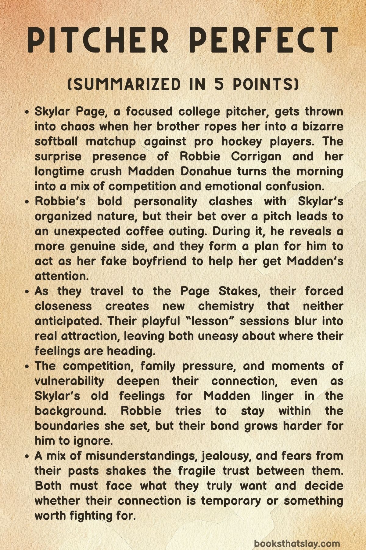 Pitcher Perfect Summary, Characters and Themes