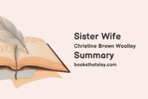 Sister Wife Summary and Analysis