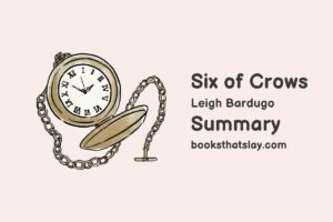 Six of Crows Summary, Characters and Themes