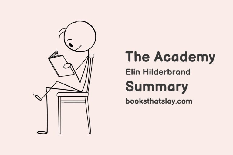 The Academy by Elin Hilderbrand Summary, Characters and Themes