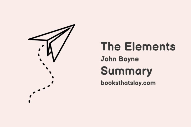 The Elements by John Boyne Summary, Characters and Themes